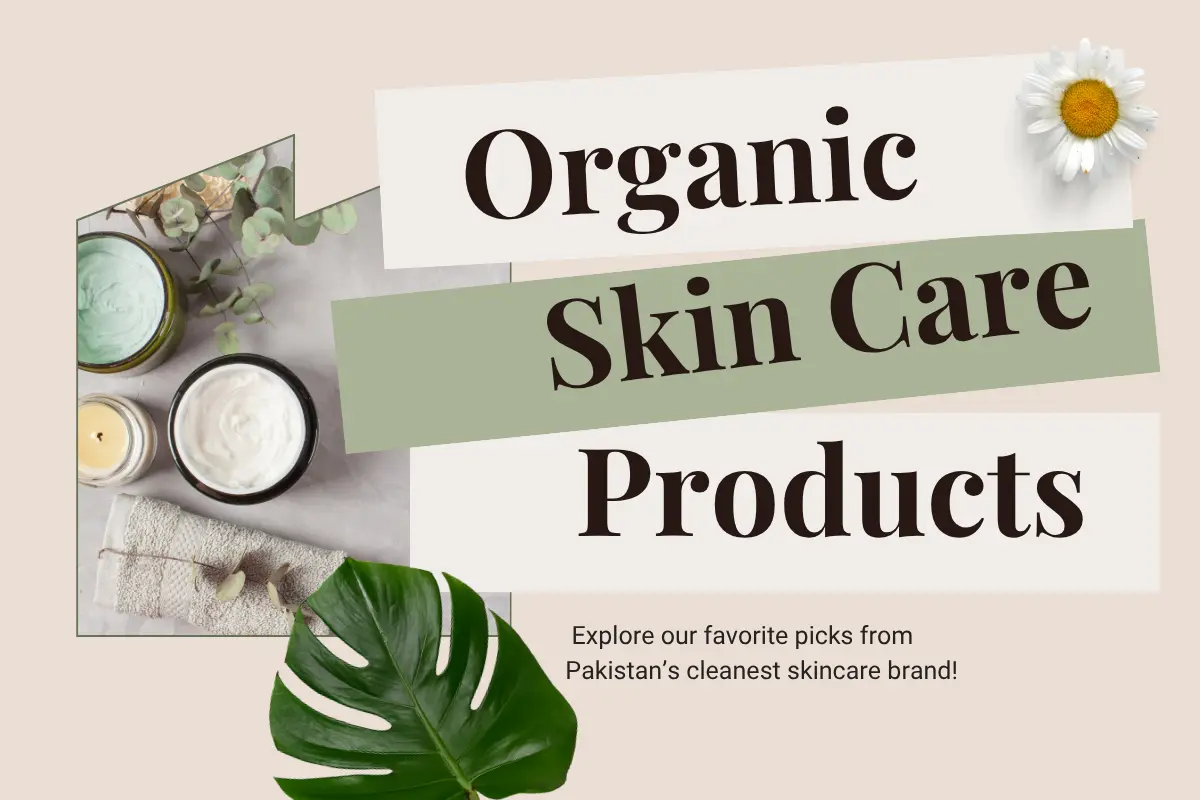 Best organic skin care products in Pakistan – natural face creams, eco-friendly beauty jars, and herbal skincare essentials.