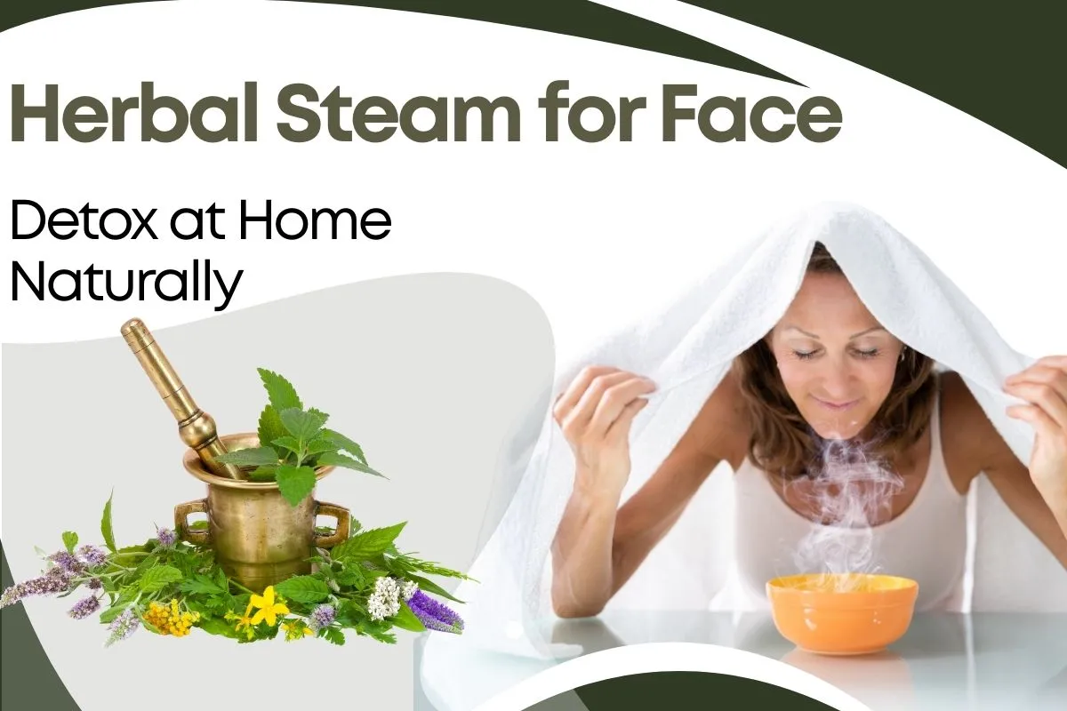 Herbal Steam for Face | Hudira