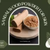 Sandalwood Powder for Skin | Hudira