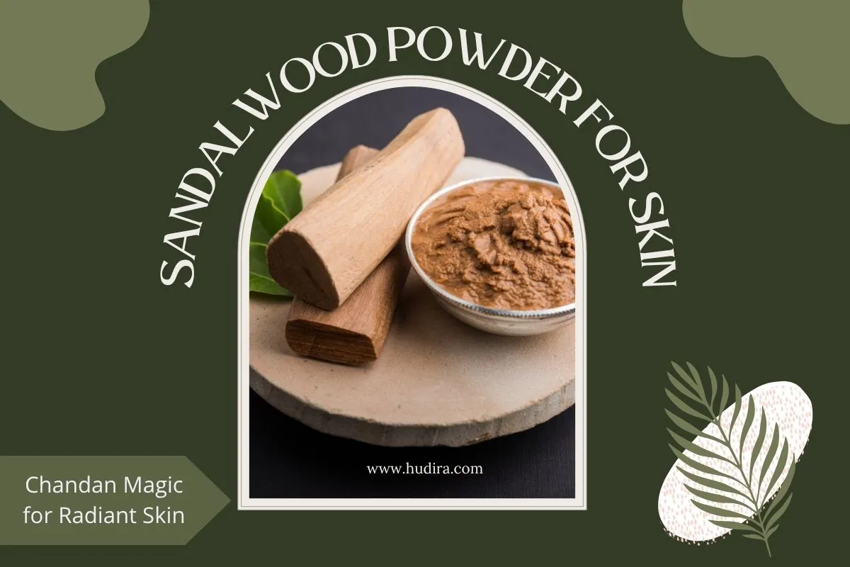 Sandalwood Powder for Skin | Hudira