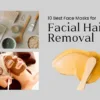 Natural DIY face mask to remove facial hair – top 10 remedies for smooth, glowing skin at home.