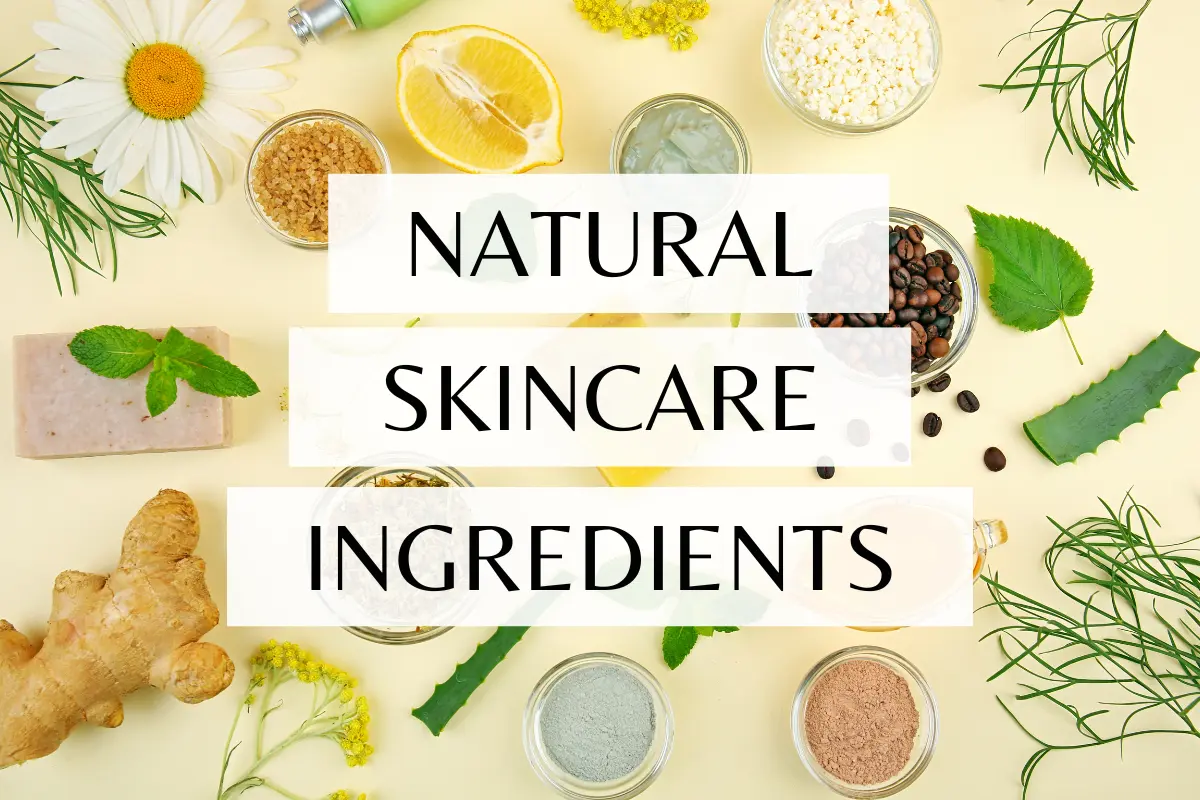 Flat lay of natural skincare ingredients including lemon, aloe vera, ginger, coffee, herbs, and clay with text ‘Natural Skincare Ingredients’, perfect for organic beauty and DIY glow mask ideas.