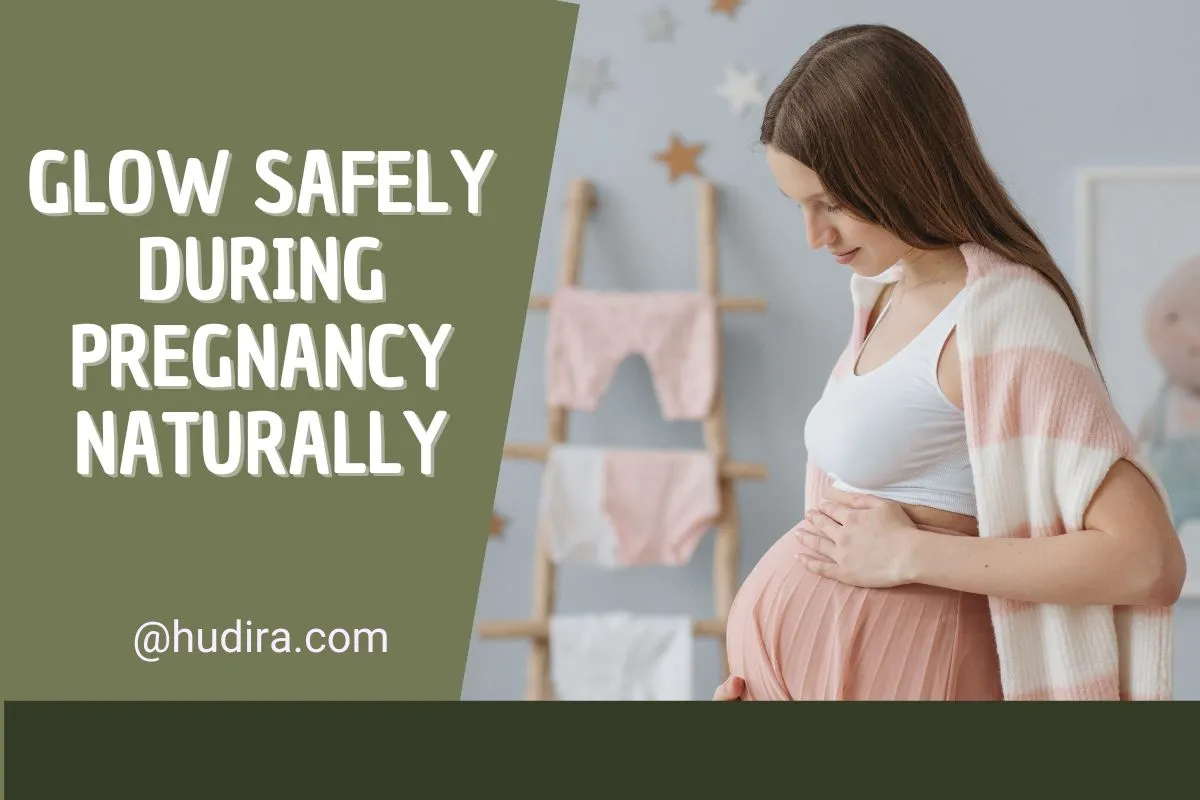 Natural skincare during pregnancy