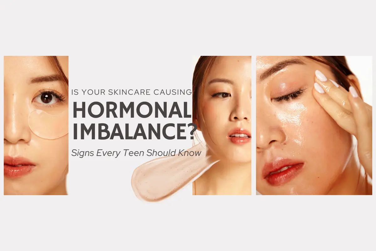 skincare causing hormonal imbalance