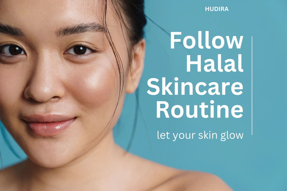 Halal Skincare Routine for Teenagers