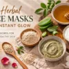 Best Herbal Face Masks for Glowing Skin