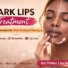 Dark lips treatment for healthier skin
