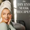 DIY Eye Mask Recipes | Hudira