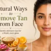 How to remove suntan from face naturally