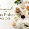 Homemade Beauty Products | DIY Natural Products