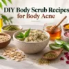 DIY Body Scrub Recipes for Body Acne