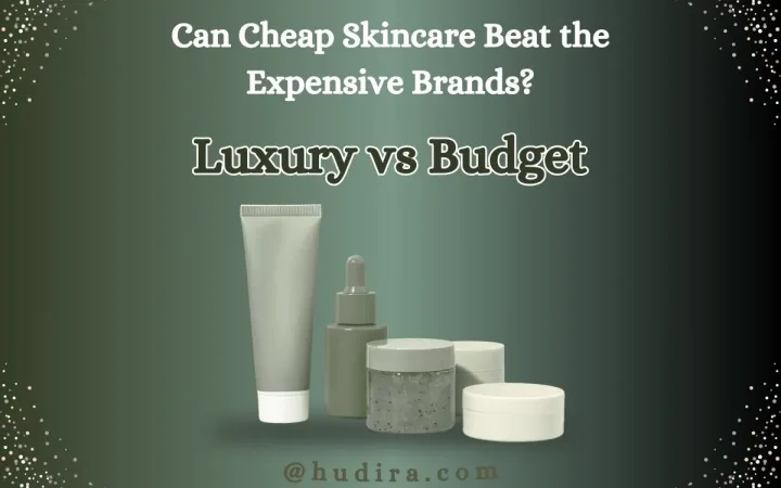 Affordable skin products vs Expensive skin products Affordable skin products vs Expensive skin products