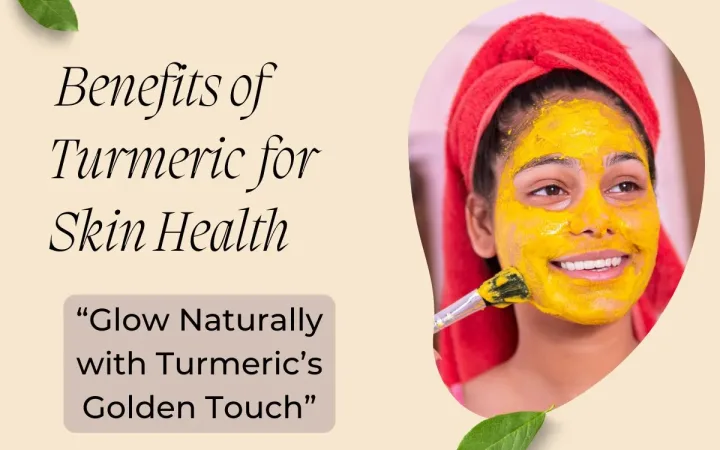 Benefits of turmeric for skin Benefits of turmeric for skin