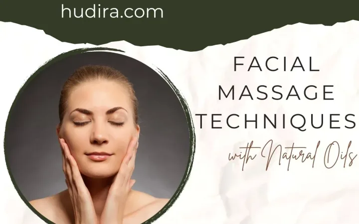 Facial Massage techniques Step by Step by Hudira Facial Massage Techniques Step by Step by Hudira