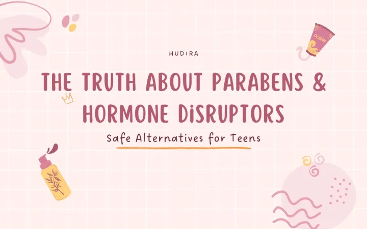 Parabens and hormone disruptors